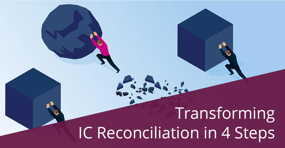 ic reconciliation challenges transformation